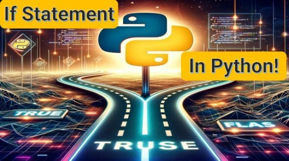 Master the If Statement in Python!